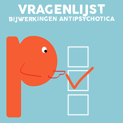 Vragenlijst Bijwerkingen Antipsychotica