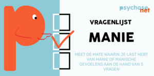 De Vragenlijst Manie meet de mate waarin jij last hebt van manie of manische gevoelens aan de hand van 5 vragen.