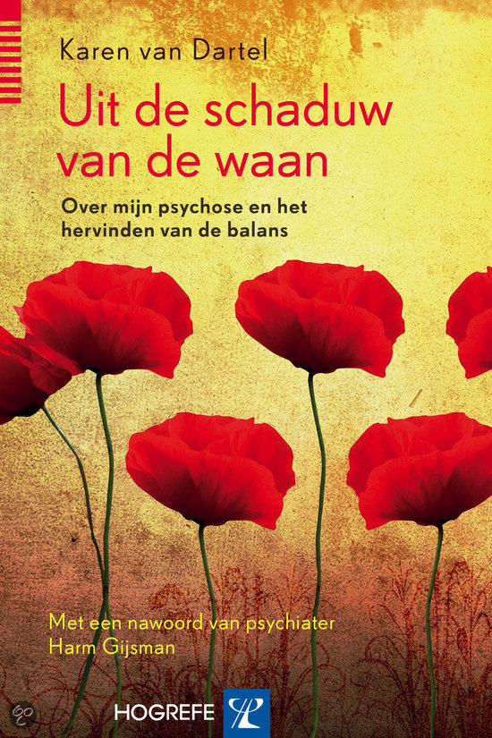 Uit de schaduw van de waan – Karen van Dartel