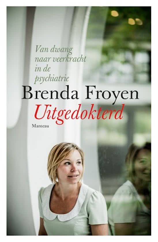 Uitgedokterd - Brenda Froyen