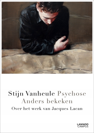 Psychose anders bekeken - Stijn Vanheule