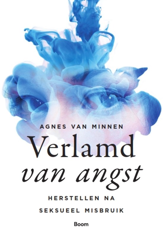 Verlamd van angst – Agnes Van Minnen