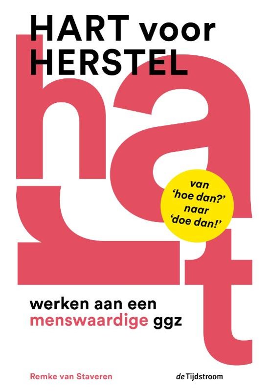 HART voor HERSTEL – Remke van Staveren