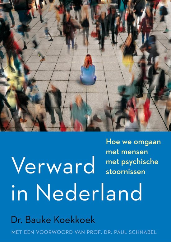 Dit boek Verward in Nederland van Bauke Koekkoek geeft antwoord op actuele en lastige vragen over stoornissen, zorg en de samenleving.