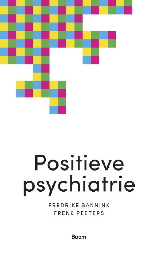 Positieve psychiatrie – Fredrike Bannink, Frenk Peeters