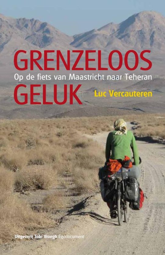 Grenzeloos geluk – Luc Vercauteren