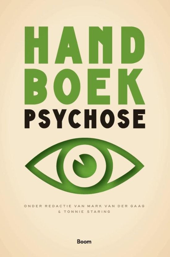 Handboek psychose – Mark van der Gaag, Tonnie Staring