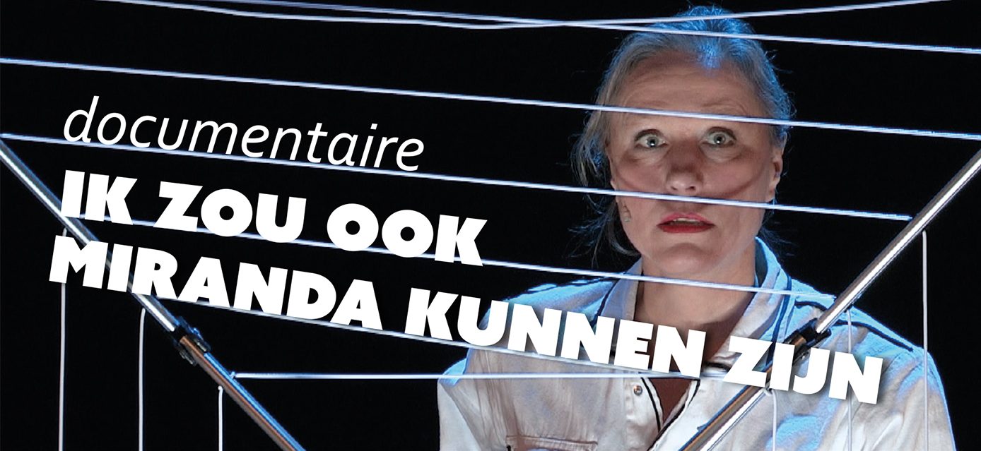 ik zou ook miranda kunnen zijn