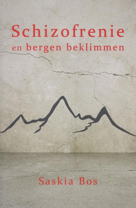 Schizofrenie en bergen beklimmen – Saskia Bos