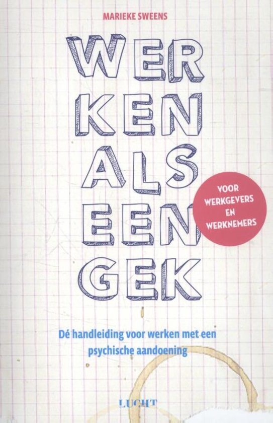 Werken als een gek – Marieke Sweens