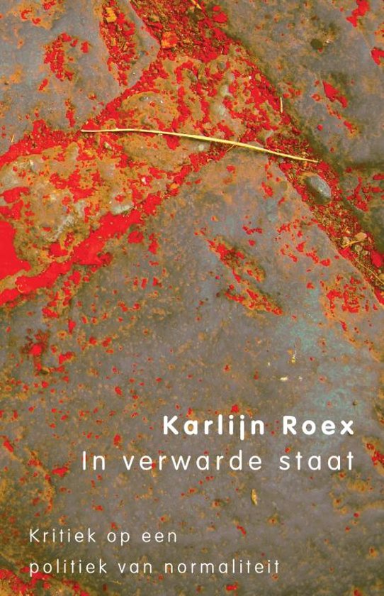 In verwarde staat – Karlijn Roex