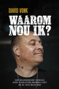 Boek waarom nou ik -David Vonk