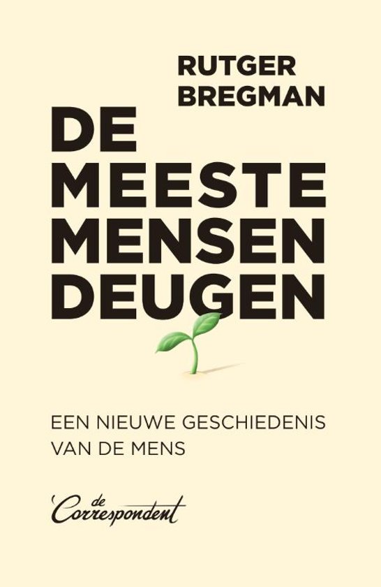 De meeste mensen deugen – Rutger Bregman