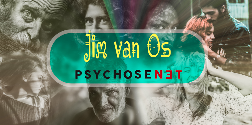 Hoogleraar Jim van Os - PsychoseNet
