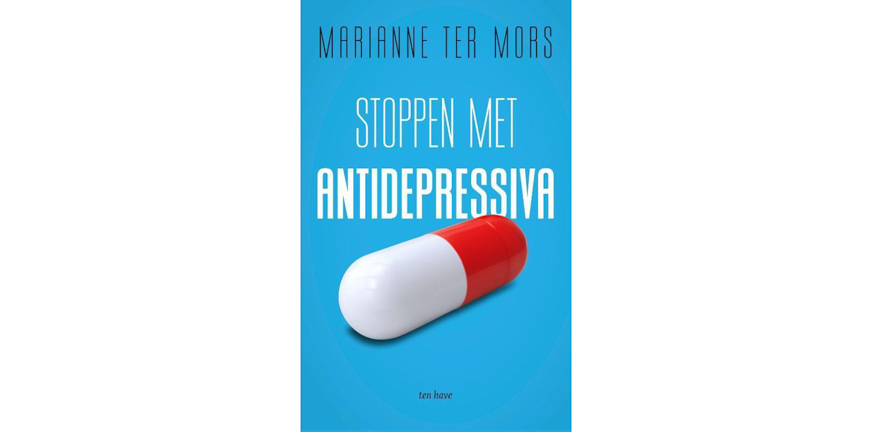 Stoppen met antidepressiva, herstelverhaal van Marianne ter Mors, is hét boek voor iedereen die wil stoppen met antidepressiva.