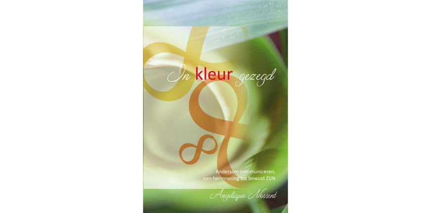 In kleur gezegd – Angelique Nossent