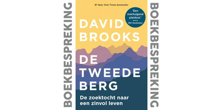 François bespreekt het meest recente boek De tweede berg van David Brooks, beroemd columnist van The New York Times: zinvol is altijd met anderen.