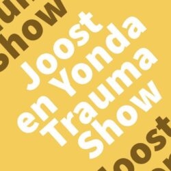 Podcast - Joost en Yonda Trauma Show