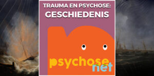 Pagina Trauma en psychose - geschiedenis