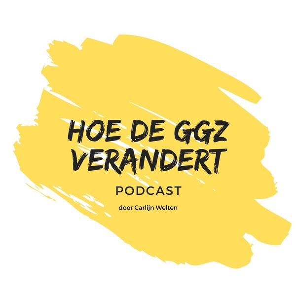 Podcast - Hoe de GGZ verandert