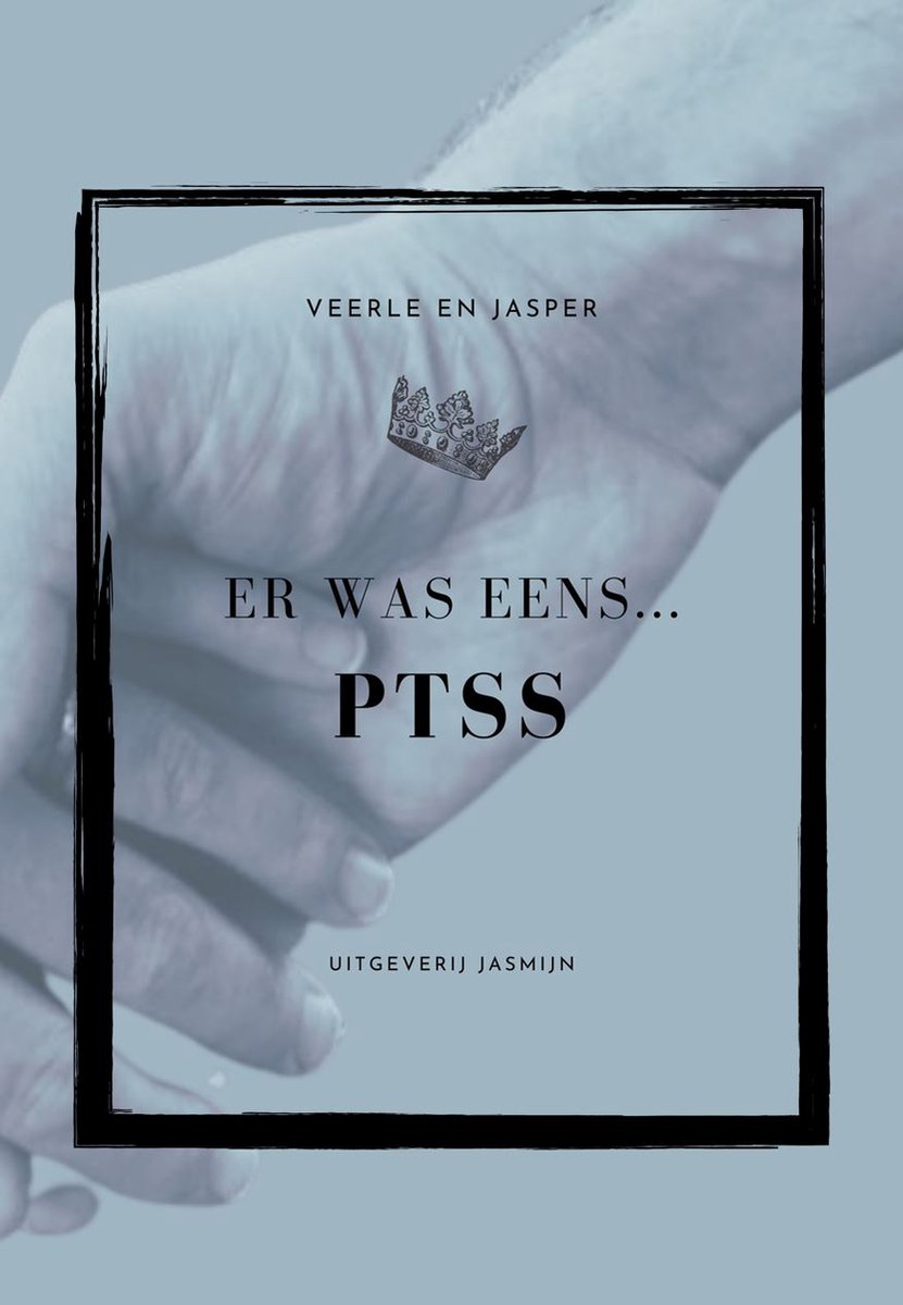 Hoe ga je om met een partner die PTSS heeft? In het boek Er was eens... PTSS vertellen de auteurs Veerle & Jasper je er over.