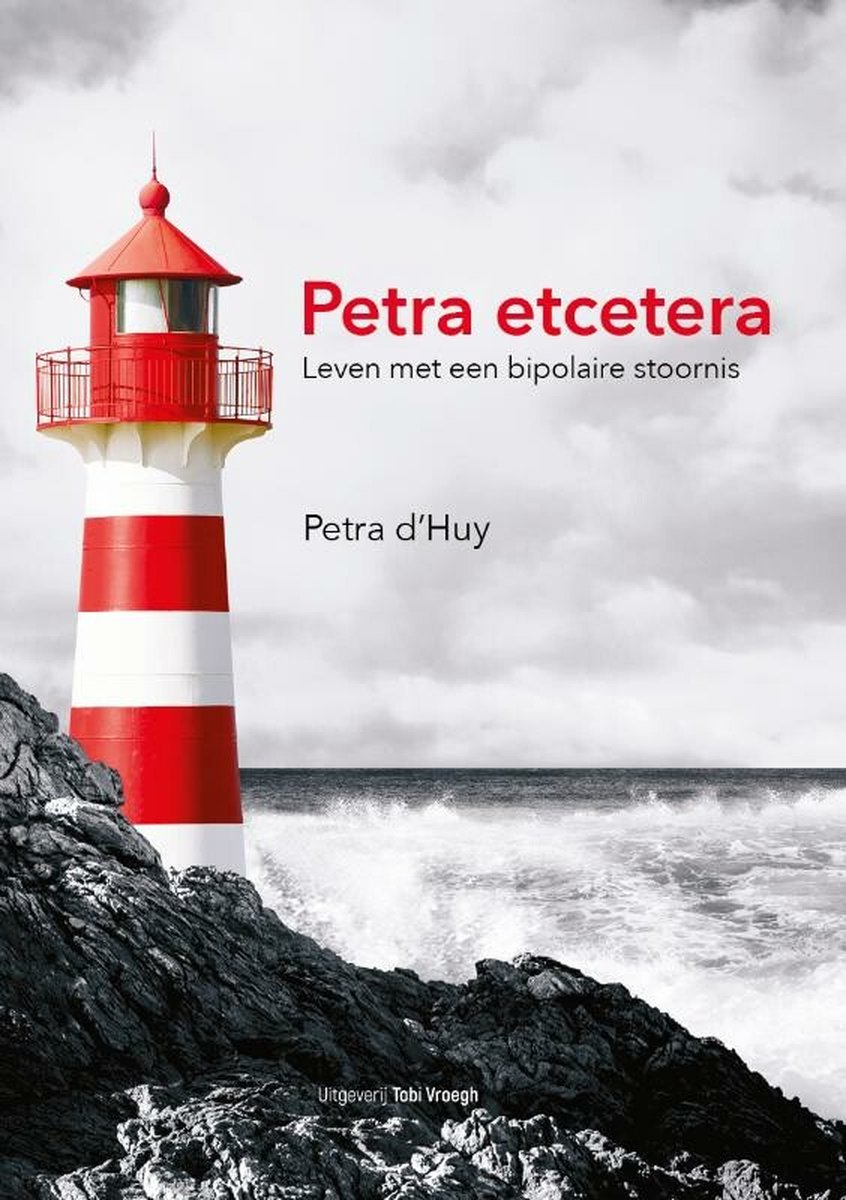 Petra Etcetera – leven met een bipolaire stoornis – Petra d’ Huy