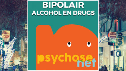 Pagina - Bipolair, alcohol en drugs