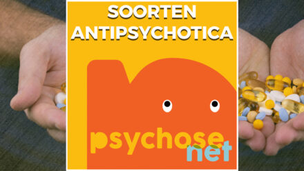 Pagina - Soorten antipsychotica