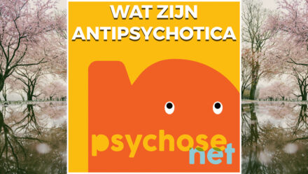 Pagina - Wat zijn antipsychotica