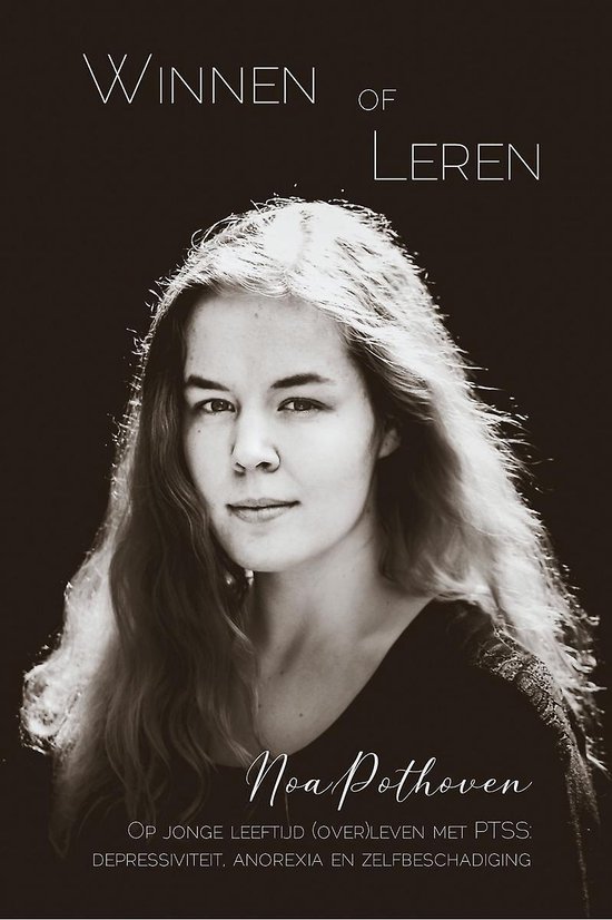 Winnen of leren – Noa Pothoven