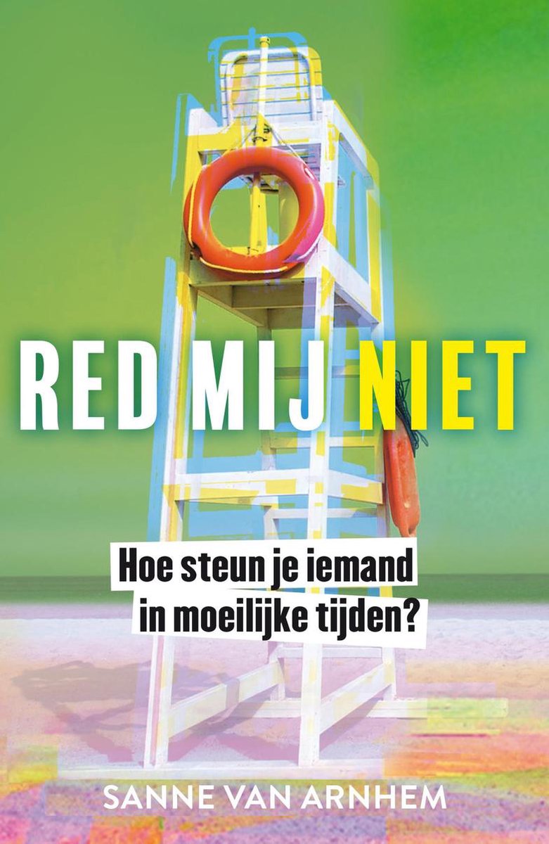 Red mij niet - Sanne van Arnhem