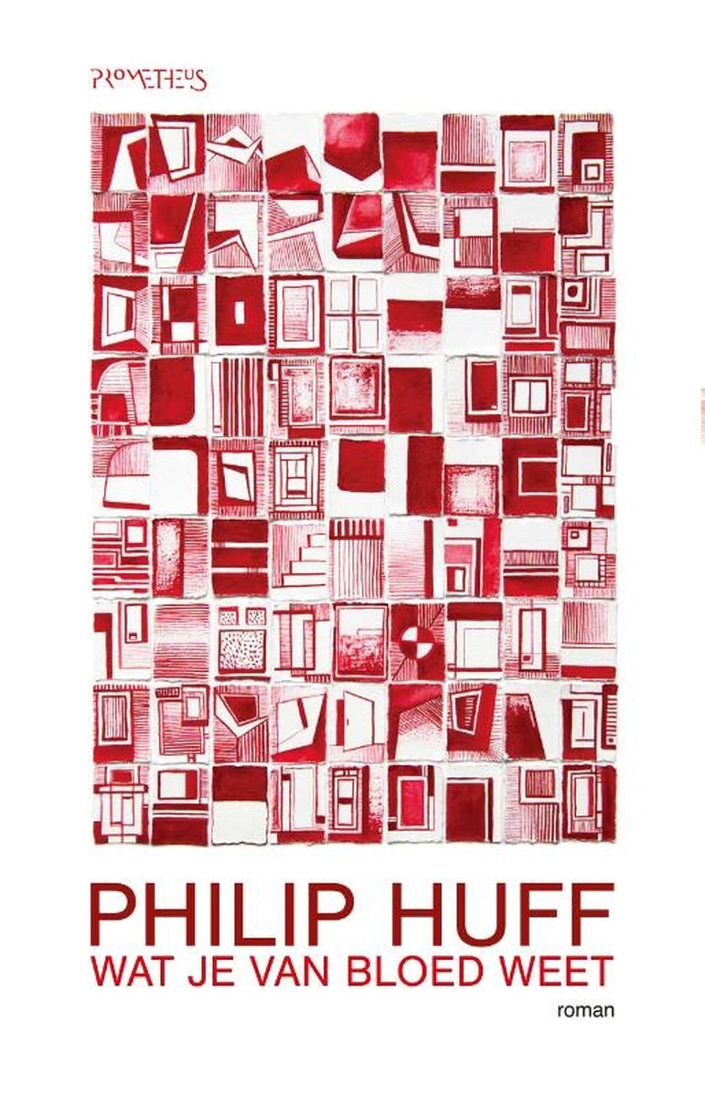 Wat je van bloed weet is een roman van Philip Huff over opgroeien in een gewelddadig gezin, over de wording van kind tot man, over de liefde.