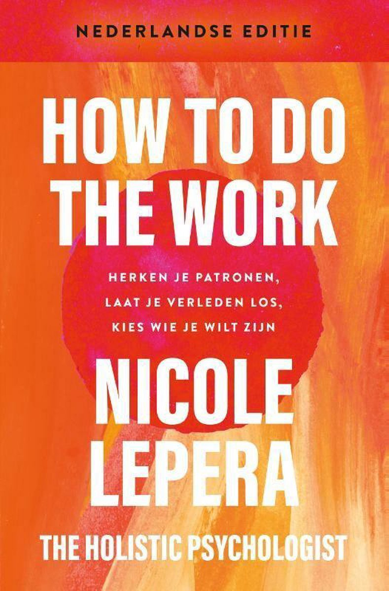 How to do the work – Nicole LePera