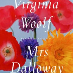 Mrs Dalloway - Virigina Woolf