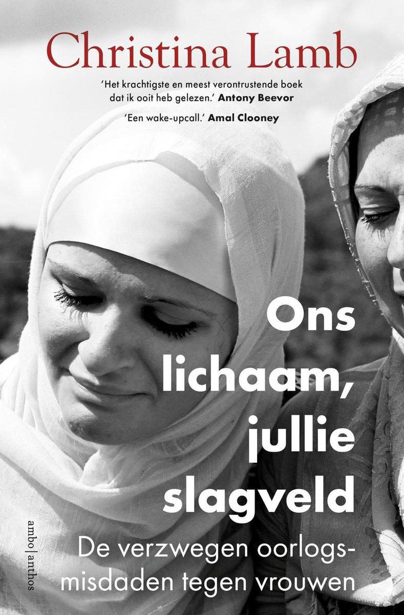 Ons lichaam, jullie slagveld – Christina Lamb