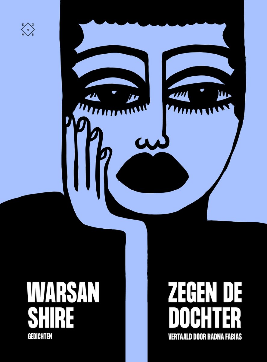 Zegen de dochter – Warsan Shire