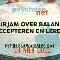 Logo Mirjam over balans, accepteren en leren - Psychose awaress day 2022
