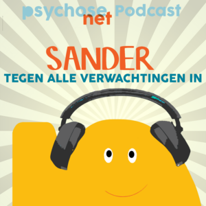 PsychoseNet Podcast Sander en Jim van Os - de onwaarschijnlijke transformatie (herstel)