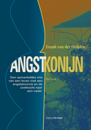 Angstkonijn – Frank van der Heijden