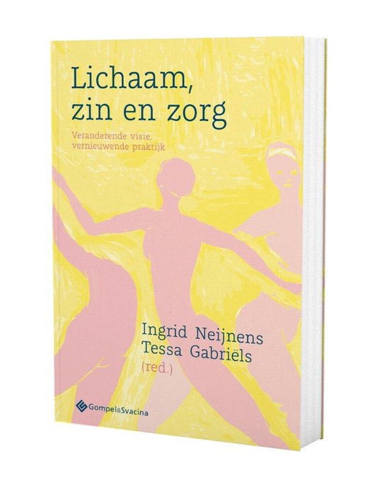 Lichaam, zin en zorg – Ingrid Neijnens en Tessa Gabriëls