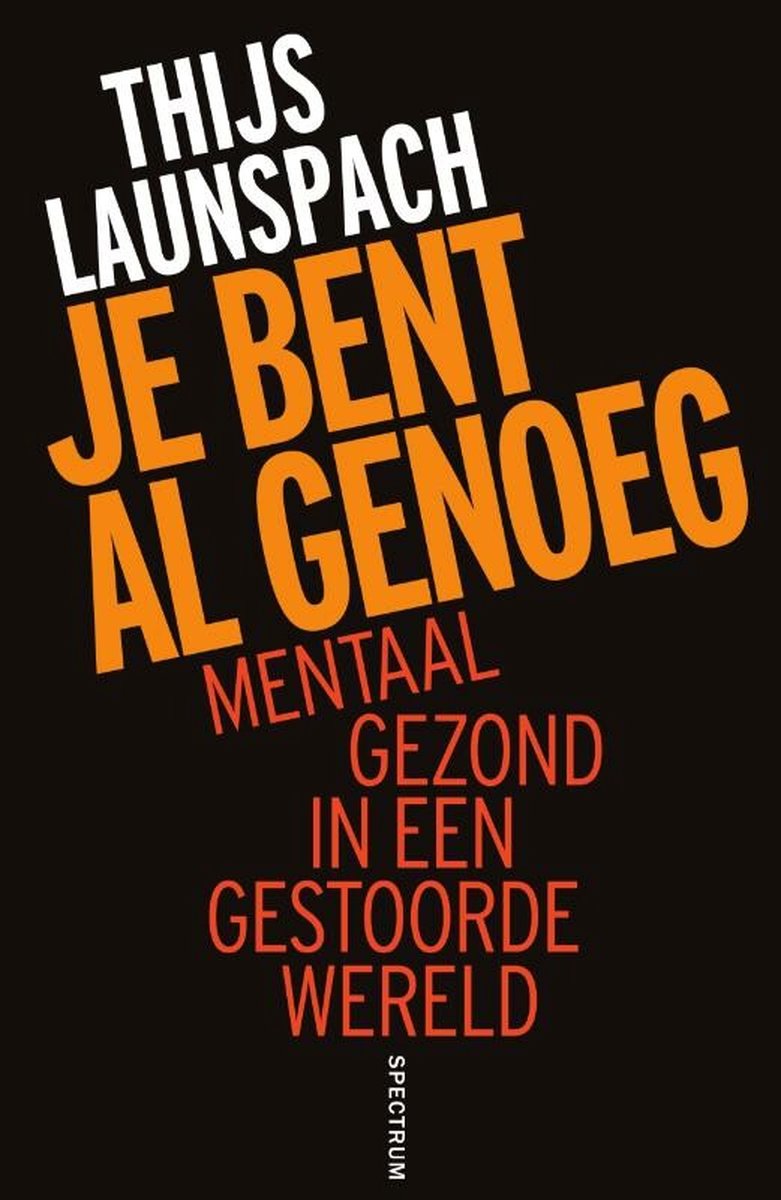 Je bent al genoeg – Thijs Launspach