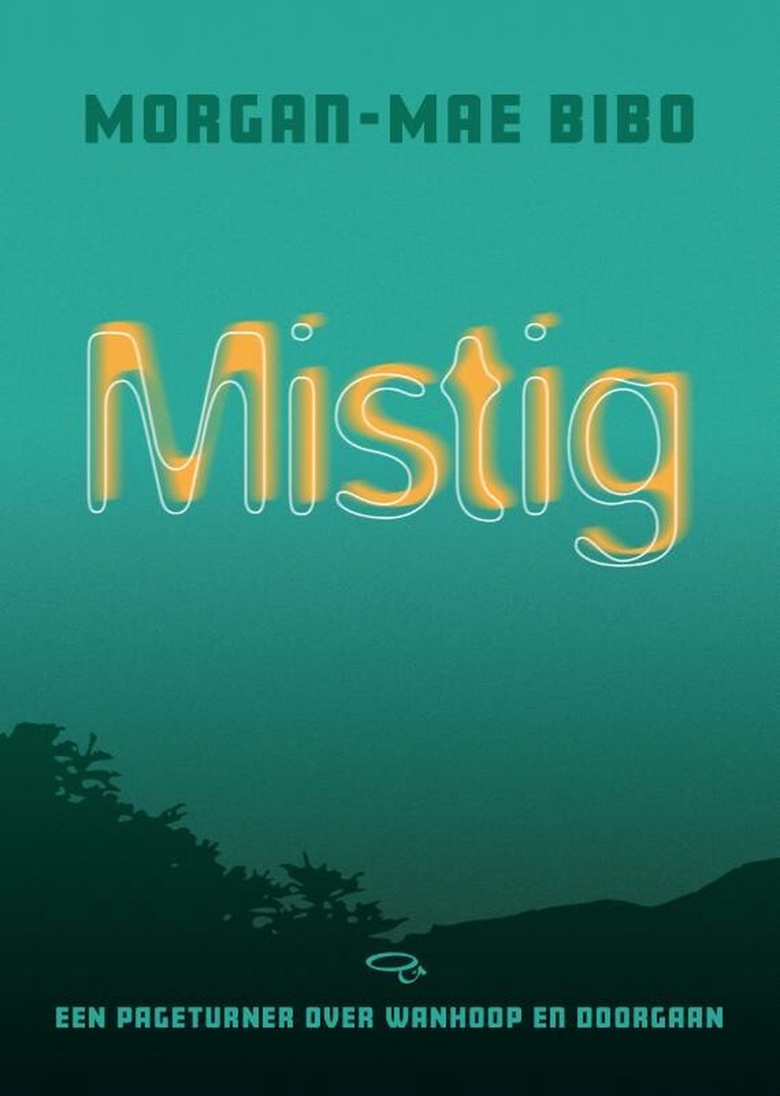 Mistig – Morgan-Mae Bibo