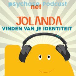 PsychoseNet Podcast Jolanda - over het vinden van je nieuwe identiteit.