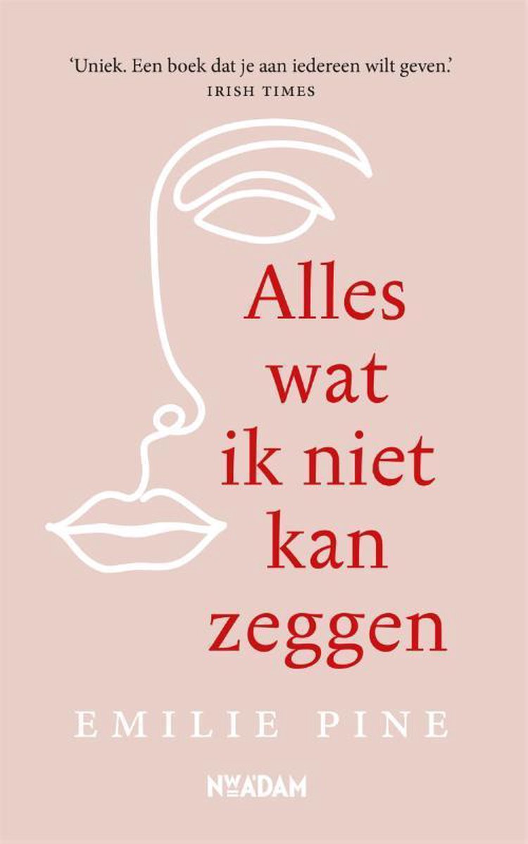 Boek - Alles wat ik niet kan zeggen, Emilie Pine