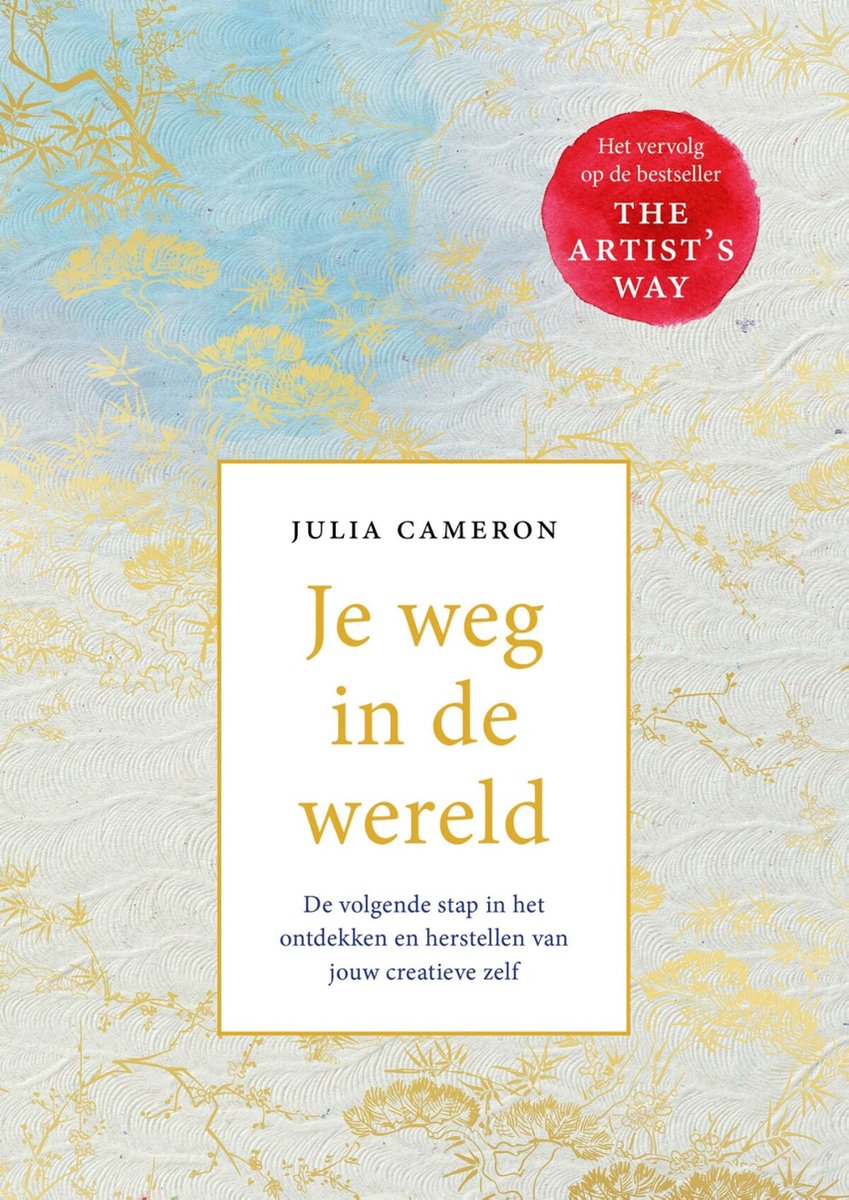 Je weg in de wereld – Julia Cameron