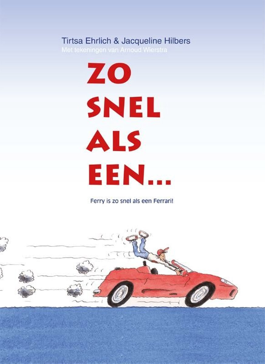 Boek - Zo snel als een, Tirtsa Ehrlich, Jacqueline Hilbers