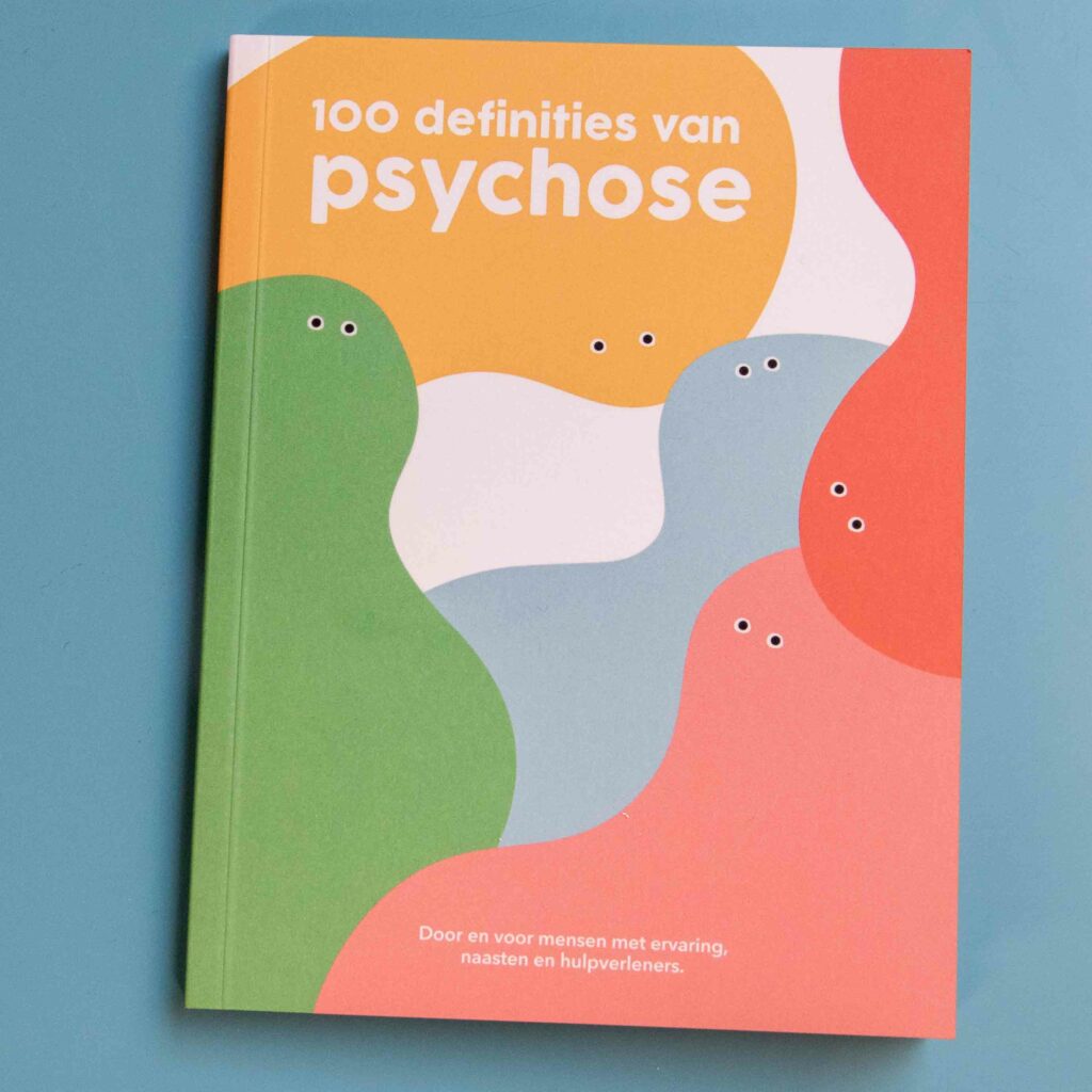 Boekje 100 definities van psychose - PsychoseNet