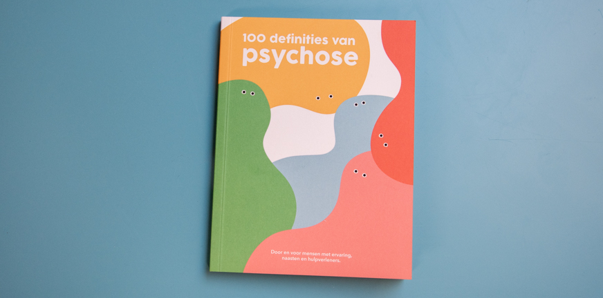 Boekje 100 definities van Psychose - editie 2023 - PsychoseNet.nl