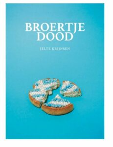 Boek - Broertje dood, Jelte Krijnsen