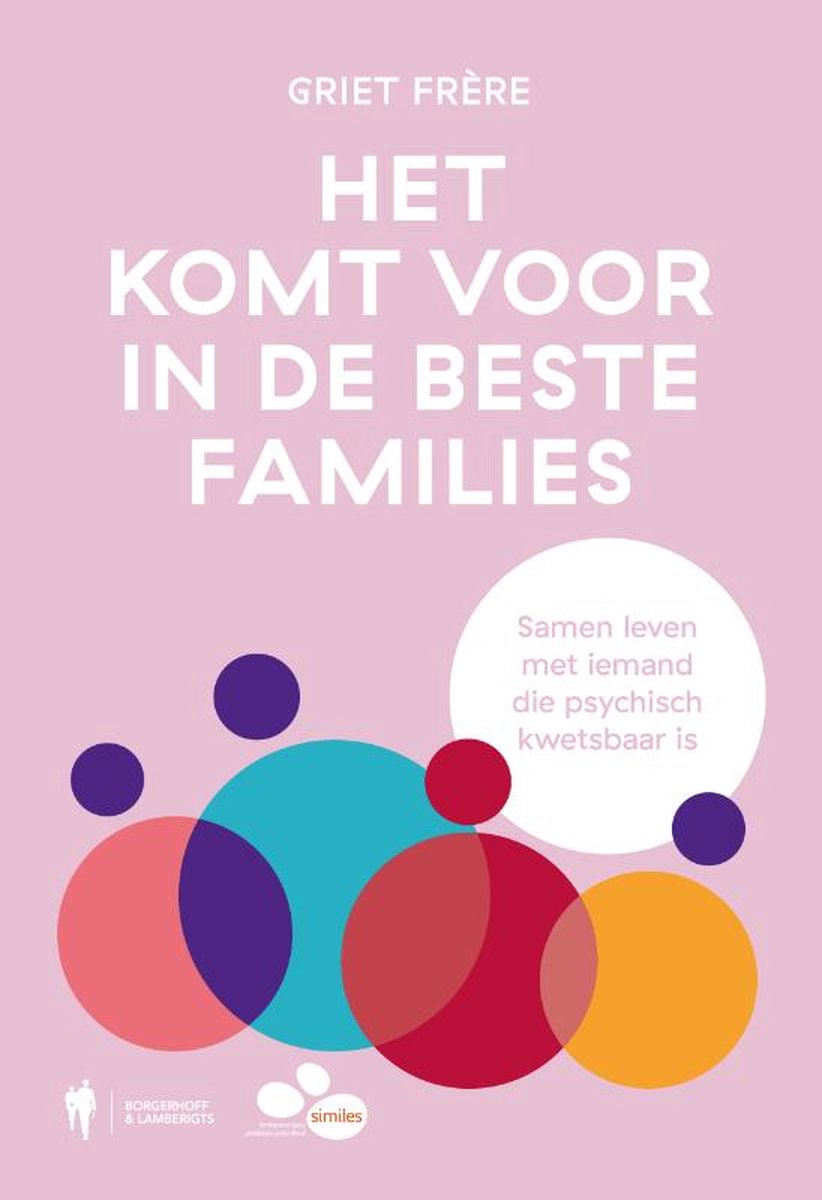 Het komt voor in de beste families – Griet Frère